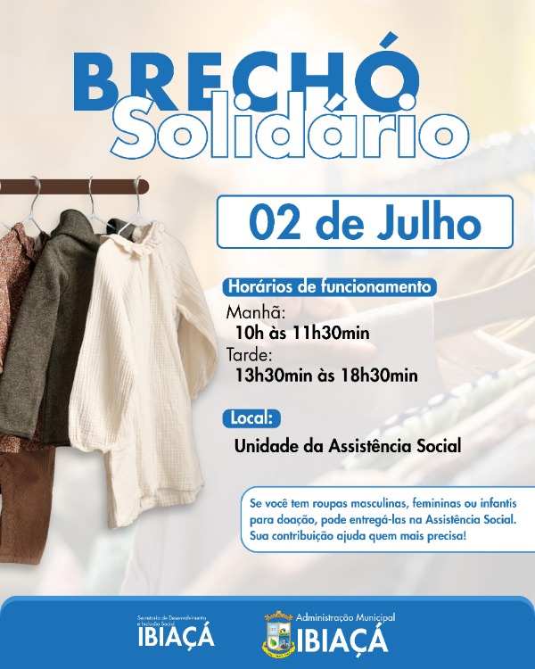 BRECHÓ SOLIDÁRIO – JULHO 2025
6ª Edição