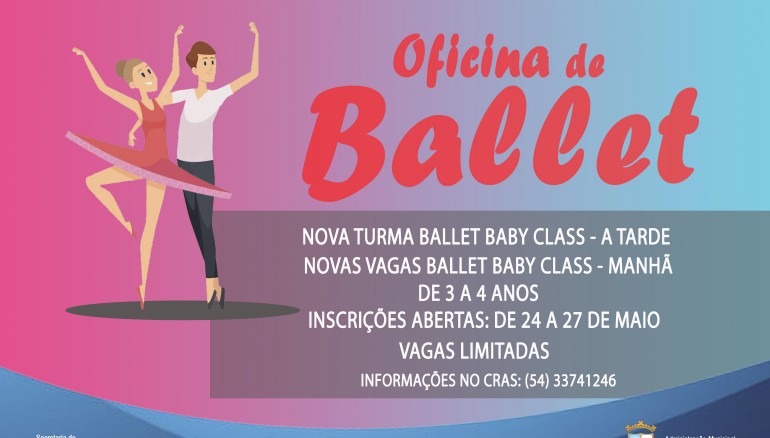OFICINA DE BALLET BABY CLASS – INSCRIÇÕES ABERTAS PARA NOVOS ALUNOS TURNOS MANHÃ E TARDE